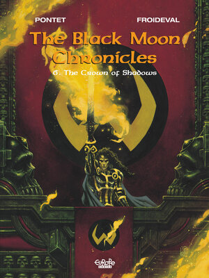 cover image of The Black Moon Chronicles--Volume 6--The Crown of Shadows